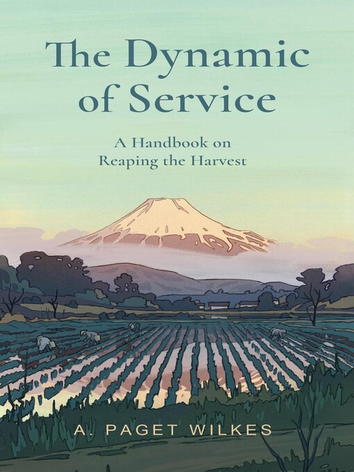 Title details for The Dynamic of Service by A. Paget Wilkes - Available